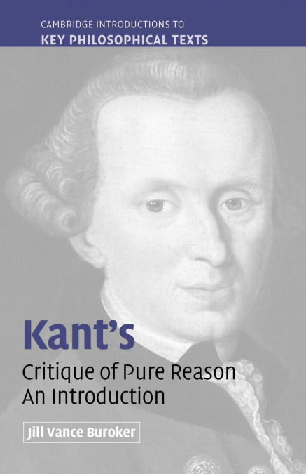 Kant’s Critique of Pure Reason