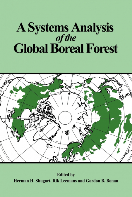 A Systems Analysis of the Global Boreal Forest