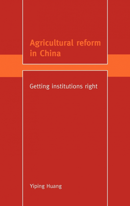 Agricultural Reform in China