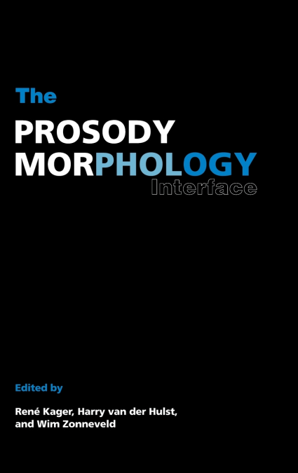 The Prosody-Morphology Interface