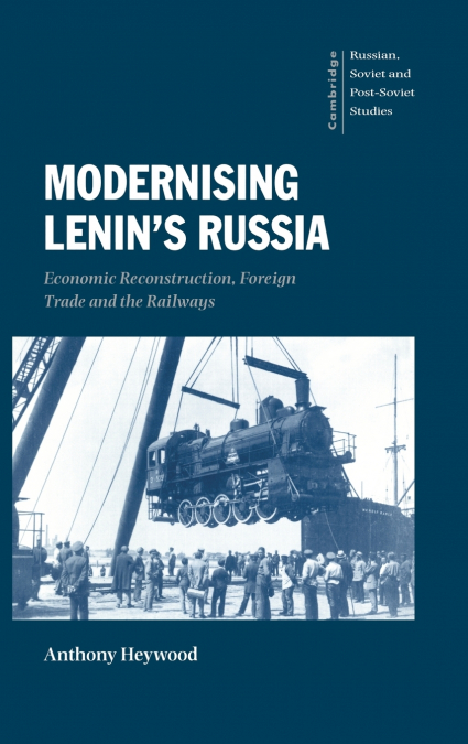 Modernising Lenin’s Russia
