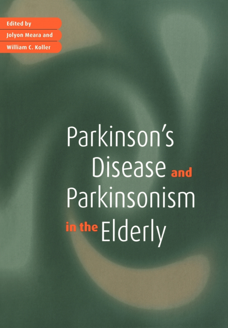 Parkinson’s Disease and Parkinsonism in the Elderly