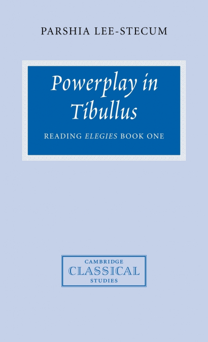 Powerplay in Tibullus