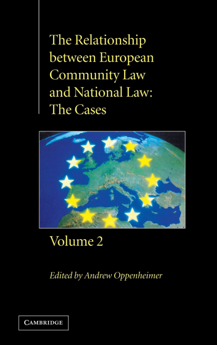 The Relationship Between European Community Law and National Law