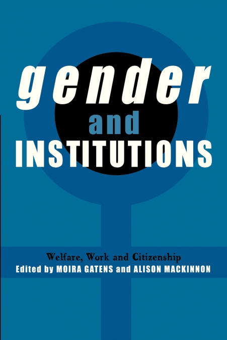 Gender and Institutions