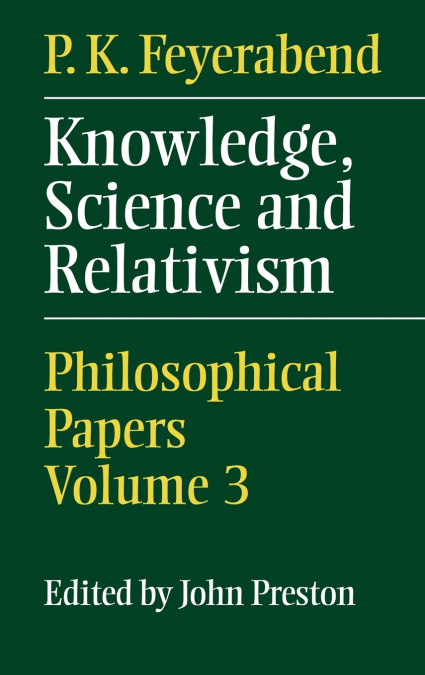 Knowledge, Science and Relativism