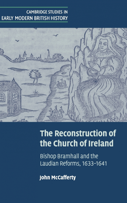 The Reconstruction of the Church of Ireland