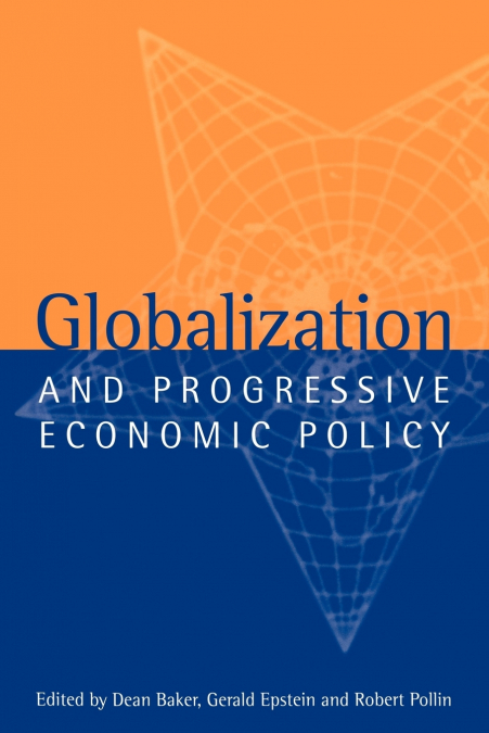 Globalization and Progressive Economic Policy
