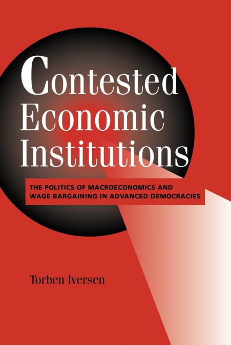 Contested Economic Institutions