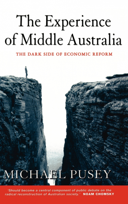 The Experience of Middle Australia