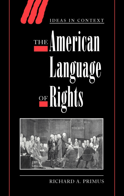 The American Language of Rights