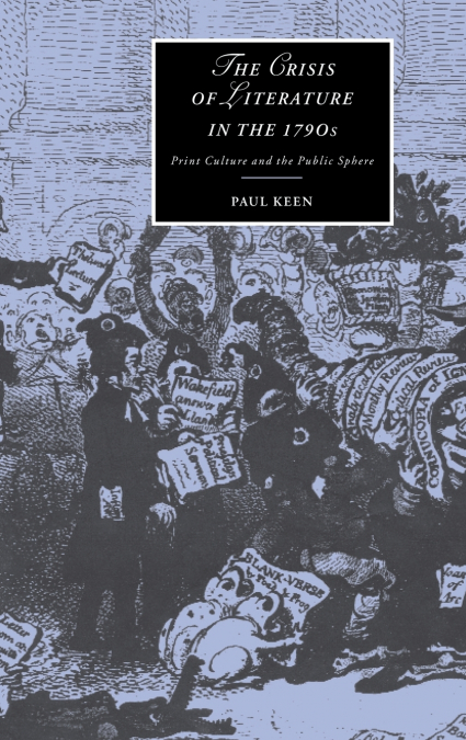 The Crisis of Literature in the 1790s
