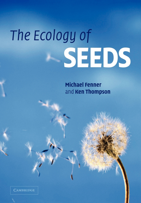 The Ecology of Seeds