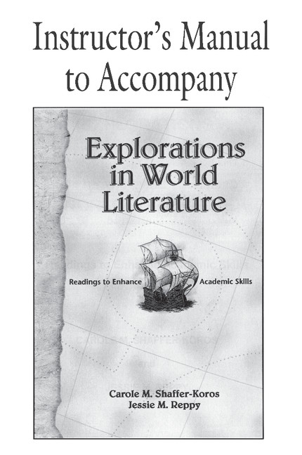 Explorations in World Literature Instructor’s Manual