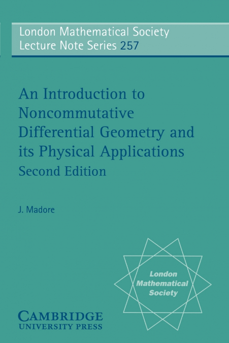 An Introduction to Noncommutative Differential Geometry and Its Physical Applications