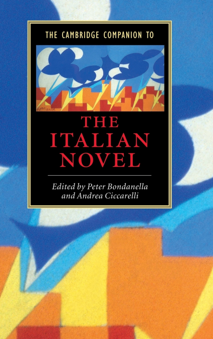 The Cambridge Companion to the Italian Novel