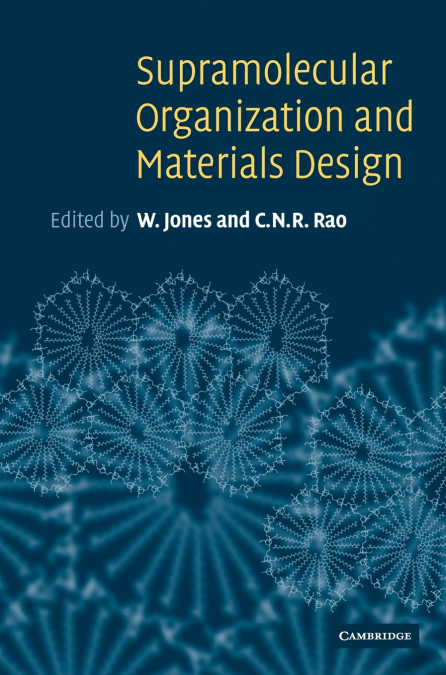 Supramolecular Organization and Materials             Design
