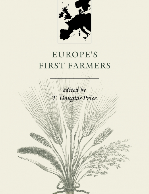 Europe’s First Farmers