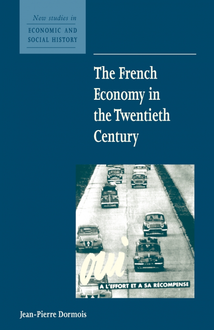 The French Economy in the Twentieth Century
