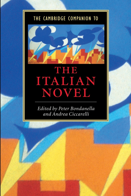 The Cambridge Companion to the Italian Novel
