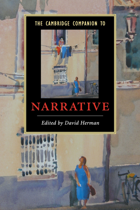 The Cambridge Companion to Narrative