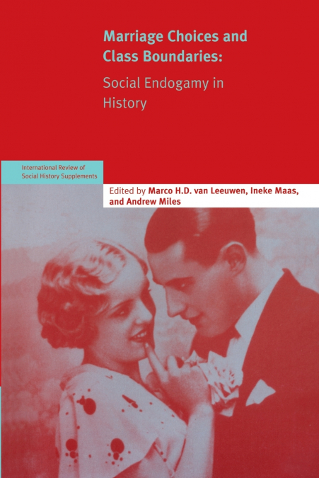 Marriage Choices and Class Boundaries