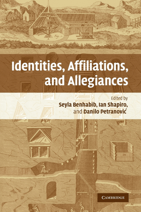 Identities, Affiliations, and Allegiances