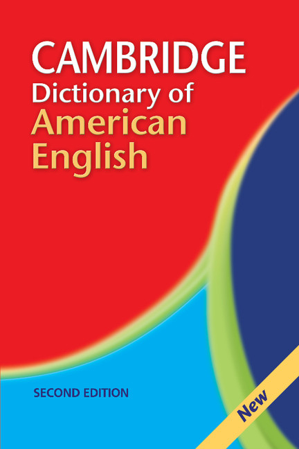 Cambridge Dictionary of American English