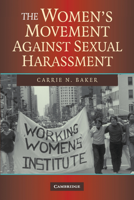 The Women’s Movement Against Sexual             Harassment