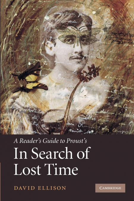 A Reader’s Guide to Proust’s ’in Search of Lost Time’