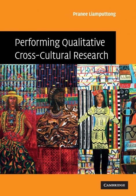 Performing Qualitative Cross-Cultural Research