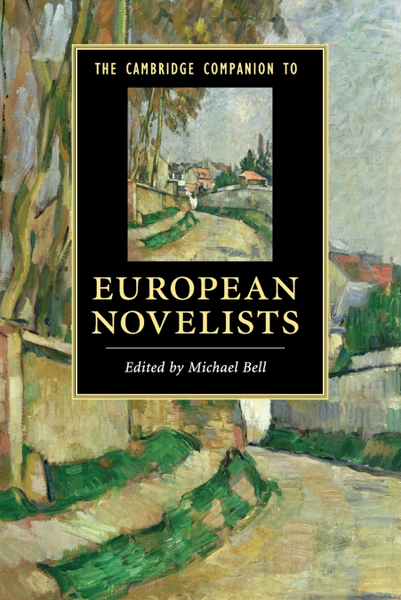 The Cambridge Companion to European Novelists