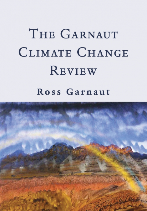 The Garnaut Climate Change Review