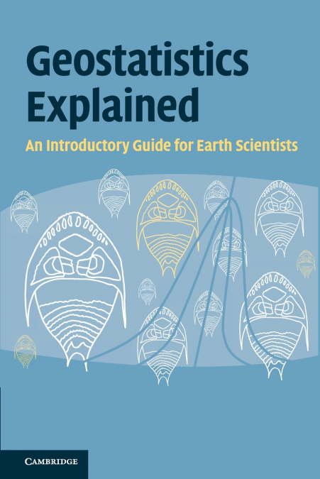 Geostatistics Explained