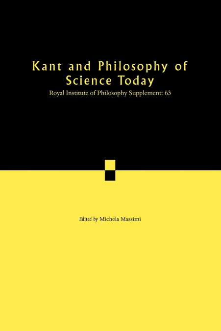 Kant and Philosophy of Science Today