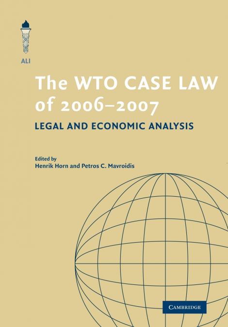 The WTO Case Law of 2006-2007
