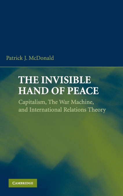 The Invisible Hand of Peace