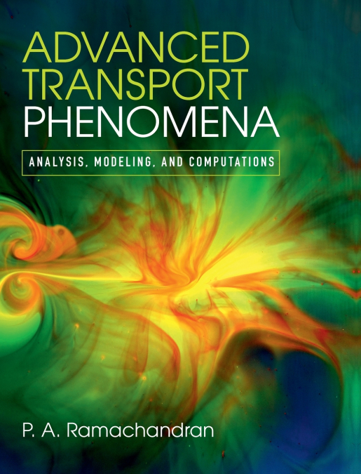 Advanced Transport Phenomena