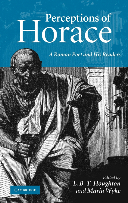 Perceptions of Horace