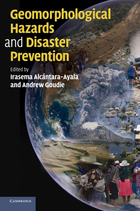 Geomorphological Hazards and Disaster             Prevention