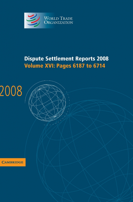 Dispute Settlement Reports 2008