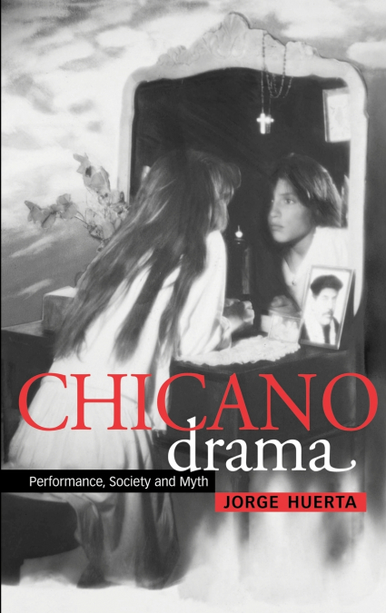 Chicano Drama