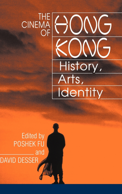 The Cinema of Hong Kong