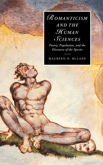 Romanticism and the Human Sciences