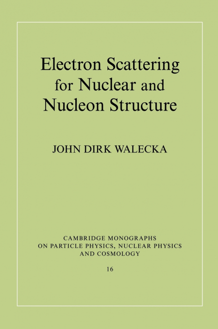 Electron Scattering for Nuclear and Nucleon Structure