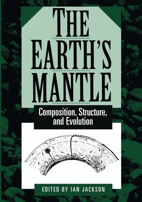 The Earth’s Mantle