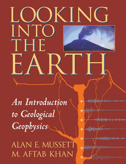 Looking into the Earth 1ed
