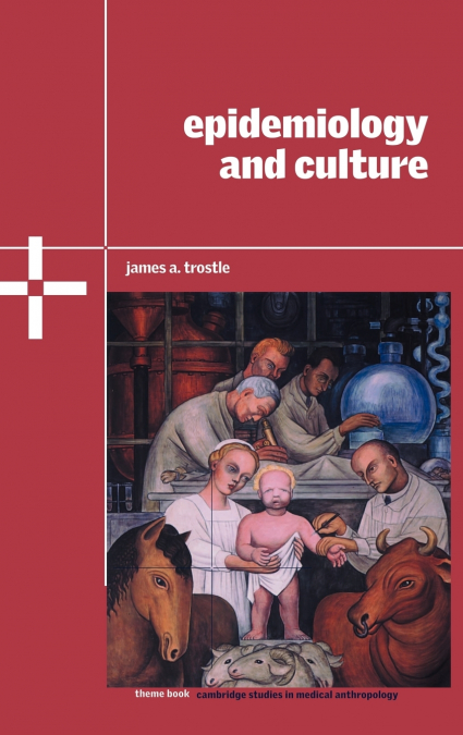 Epidemiology and Culture
