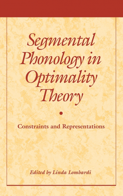 Segmental Phonology in Optimality Theory