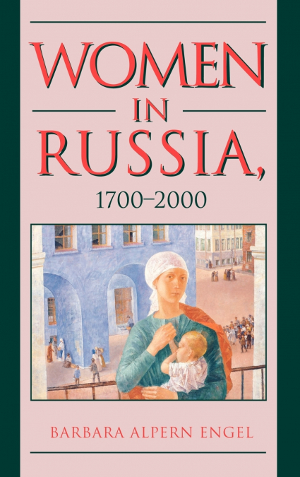 Women in Russia, 1700-2000